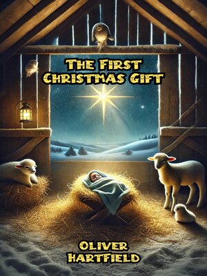 cover image of The First Christmas Gift